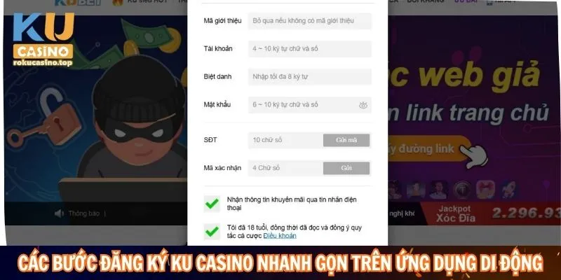 Các bước đăng ký ku casino nhanh gọn trên ứng dụng di động
