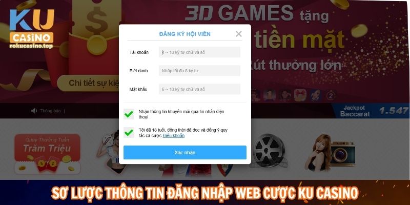 Sơ lược thông tin đăng nhập web cược Ku casino