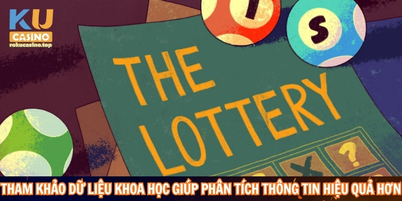 Tham khảo dữ liệu khoa học giúp phân tích thông tin hiệu quả hơn